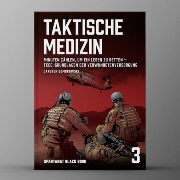 Spartanat Black Book 3 - Taktische Medizin