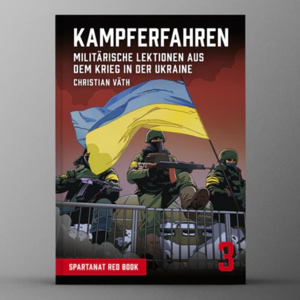 Spartanat Red Book 3 - Kampferfahren. Lektionen aus dem Krieg in der Ukraine